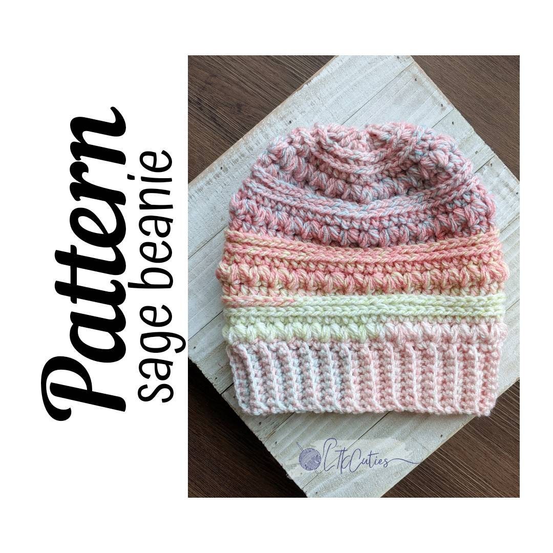 Crochet Pattern, The Sage Beanie PATTERN Only, Crochet Beanie, Crochet Beanie Hat, Crochet Messy Bun Hat, Crochet Bun Hat, DIGITAL DOWNLOAD