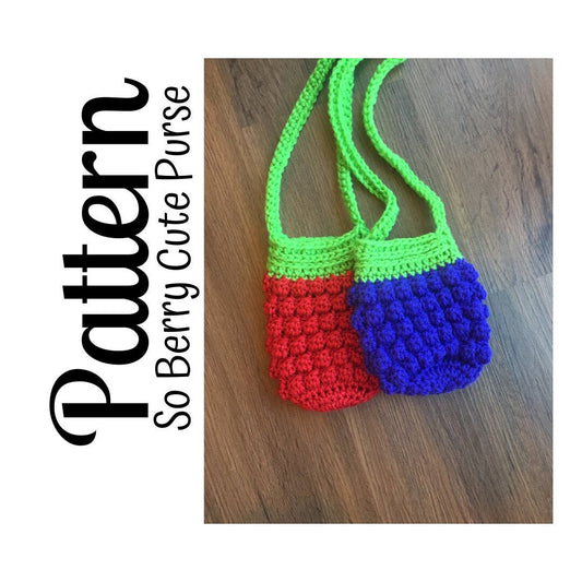 Crochet Pattern, So Berry Cute Toddler Purse PATTERN, Crochet Strawberry Purse, Crochet Grape Purse, Crochet Toddler Purse, DIGITAL DOWNLOAD