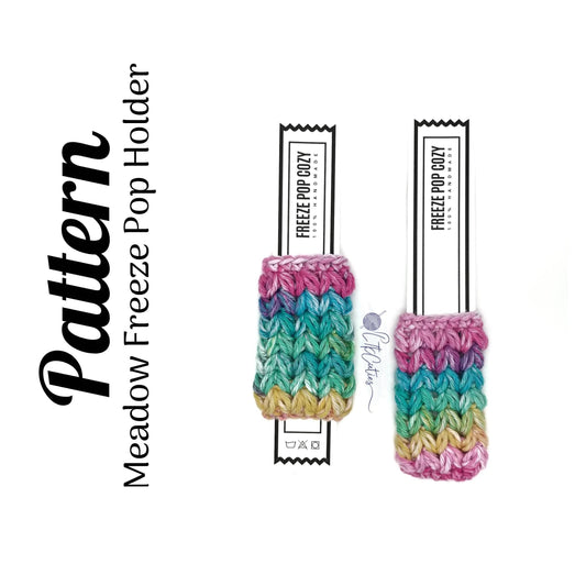 Crochet Pattern, Crochet Meadow Freeze Pop Holder, Crochet Summer, Crochet Yogurt Holder, Crochet Ice Pop, Ltkcuties, DIGITAL DOWNLOAD ONLY