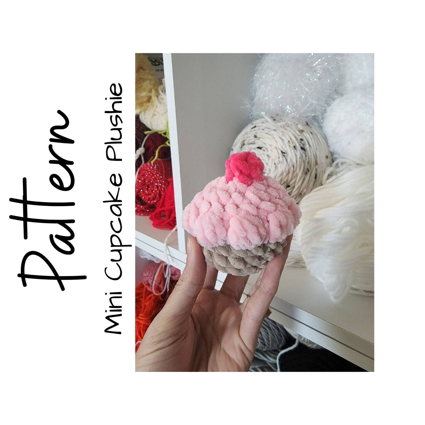 Crochet Pattern, Crochet Cupcake, Crochet Cupcake Plushie, Crochet Mini Cupcake Plushie, Ltkcuties, DIGITAL DOWNLOAD